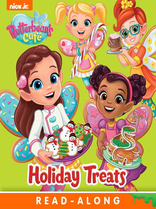 Title details for Holiday Treats (Butterbean's Café) by Nickelodeon Publishing - Available